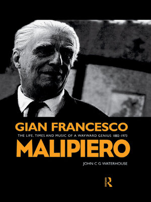 cover image of Gian Francesco Malipiero (1882-1973)